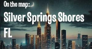 City: Silver Springs Shores, FL