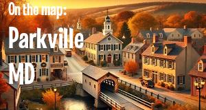 City: Parkville, MD