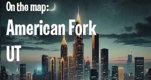 City: American Fork, UT