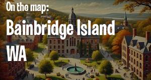 City: Bainbridge Island, WA