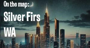 City: Silver Firs, WA