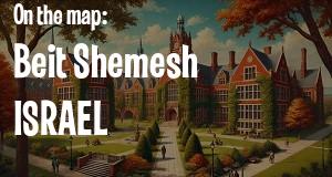 City: Beit Shemesh, ISRAEL