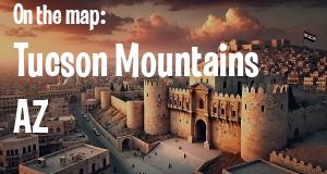 City: Tucson Mountains, AZ