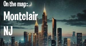 City: Montclair, NJ
