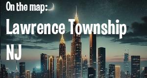 City: Lawrence Township, NJ