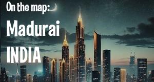 City: Madurai, INDIA