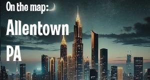 City: Allentown, PA