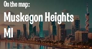 City: Muskegon Heights, MI