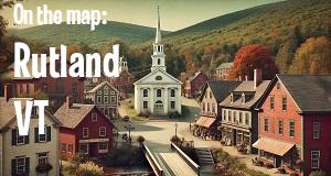 City: Rutland, VT