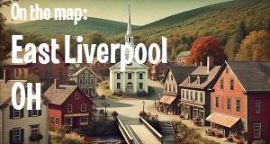 City: East Liverpool, OH
