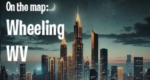 City: Wheeling, WV