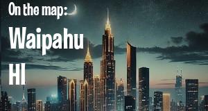 City: Waipahu, HI