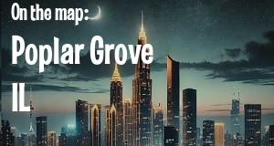 City: Poplar Grove, IL