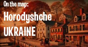 City: Horodyshche, UKRAINE