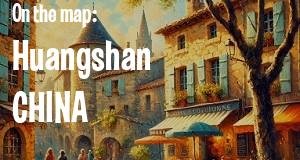 City: Huangshan, CHINA