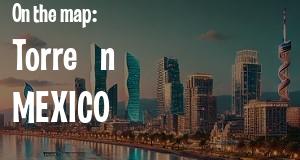 City: Torreón, MEXICO