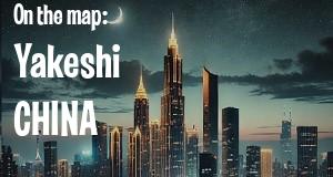 City: Yakeshi, CHINA