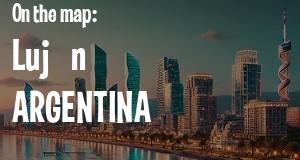 City: Luján, ARGENTINA