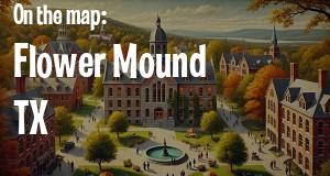 City: Flower Mound, TX