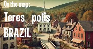 City: Teresópolis, BRAZIL