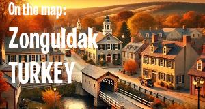 City: Zonguldak, TURKEY