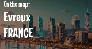 City: Evreux, FRANCE