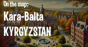 City: Kara-Balta, KYRGYZSTAN