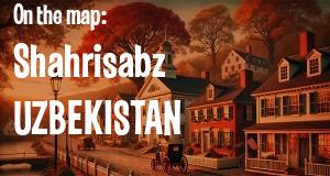 City: Shahrisabz, UZBEKISTAN
