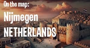 City: Nijmegen, NETHERLANDS
