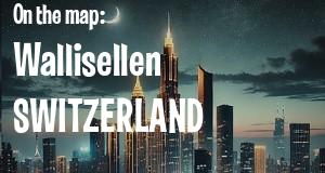 City: Wallisellen, SWITZERLAND