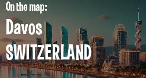 City: Davos, SWITZERLAND