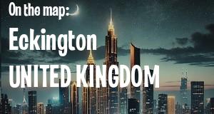 City: Eckington, UNITED KINGDOM