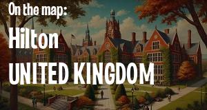 City: Hilton, UNITED KINGDOM