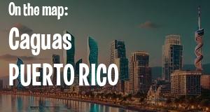 City: Caguas, PUERTO RICO