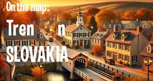 City: Trenčín, SLOVAKIA