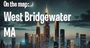 City: West Bridgewater, MA