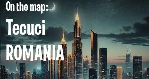 City: Tecuci, ROMANIA