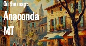 City: Anaconda, MT